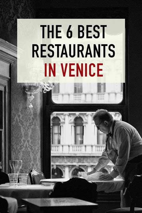 The 6 Best Restaurants in Venice from the mouth of an Italian | The
