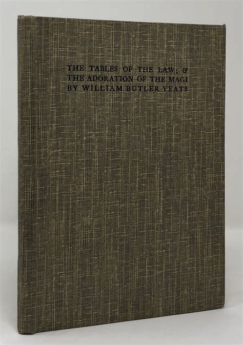 The Tables Of The Law And The Adoration Of The Magi By Yeats Wb