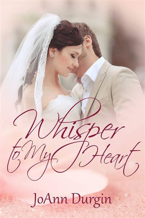 New Release Whisper To My Heart With Giveaway