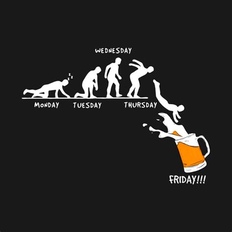 Beer Monday Tuesday Wednesday Thursday Friday Beer Friday T Shirt