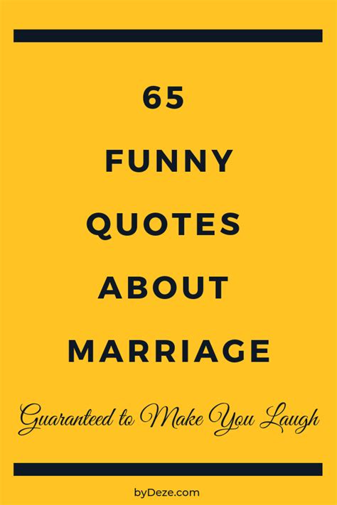 65 Funny Quotes About Marriage That Every Couple Will Understand