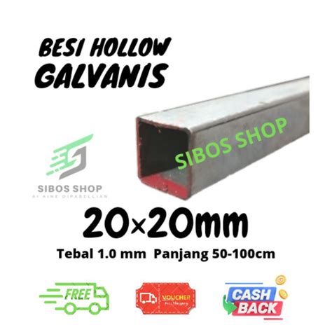 Jual Besi Hollow Galvanis 20x20mm Tebal 1mm Holo Hollo Pjg 50cm 100cm
