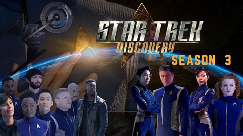 Star Trek Discovery Season 3 Release Date Cast