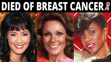 These 19 Loved Celebs Died Of Breast Cancer A Powerful Tribute Youtube