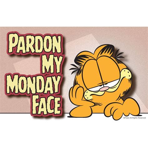 Pardon My Monday Face Monday Face Garfield Cartoon Garfield