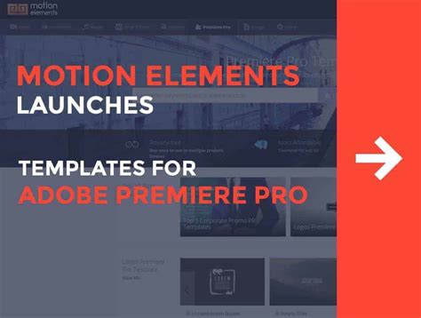 Motionelements Launches Templates For Adobe Premier Pro Footage Secrets