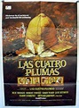 "LAS CUATRO PLUMAS" MOVIE POSTER - "THE FOUR FEATHERS" MOVIE POSTER