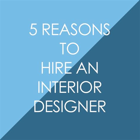 5 Reasons To Hire An Interior Designer By Kamal Joshi Medium