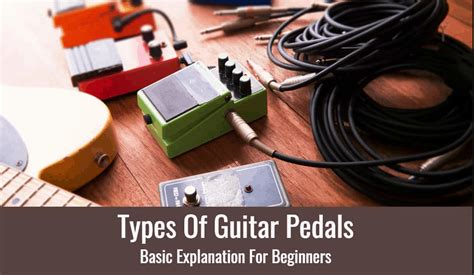 7 Essential Types of Guitar Pedals needed for an Awesome Rig! gambar png
