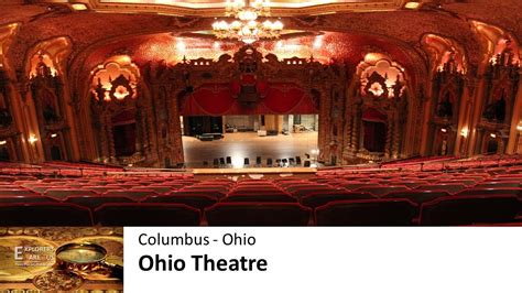 The Ohio Theatre Video Tour Short Version Columbus Ohio Youtube