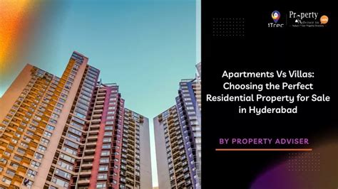Ppt Apartments Vs Villas Choosing The Perfect Residential Property