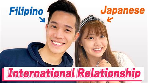 International Relationship Filipino And Japanese What Will Be Problems Youtube