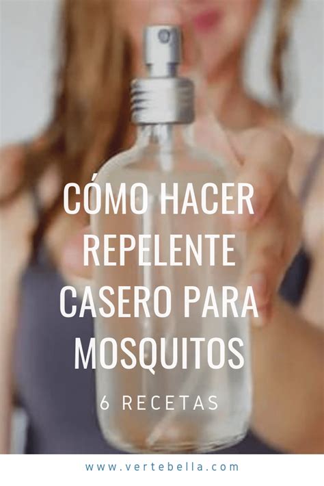 6 Repelentes Caseros Para Mosquitos Que Querrás Hacer Verte Bella