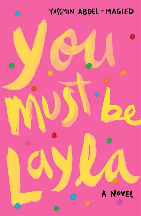 You Must Be Layla By Yassmin Abdel Magied Penguin Books New Zealand