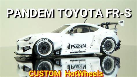 Pandem Rocket Bunny Toyota Fr S Ver3custom Hotwheels Youtube