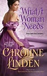 What a Woman Needs by Caroline Linden | eBook | Barnes & Noble®