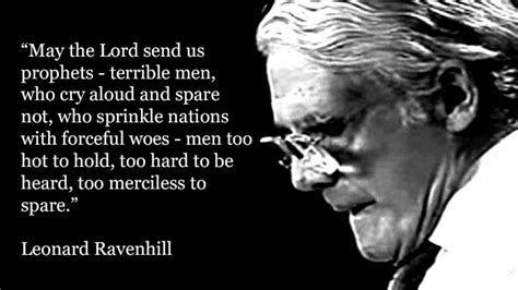 If we get god we get all that's needed. Leonard Ravenhill | Leonard ravenhill, Leonard, Truth