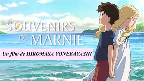 Critique Film Danimation Souvenirs De Marnie Studios Ghibli