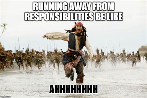 Running Away Reaction Meme ~ Away Responsibilities Janerisebi