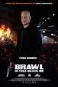 Brawl in Cell Block 99 (2017) - Posters — The Movie Database (TMDB)