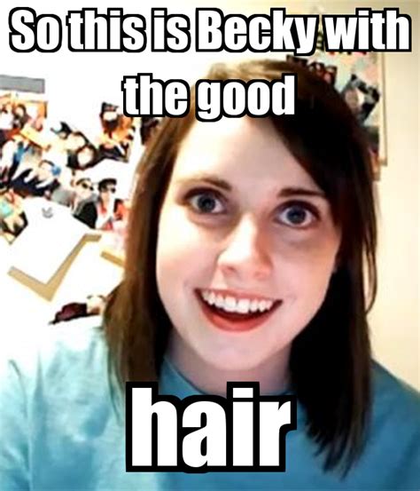 It raises various cultural and social issues, and it's also obvious to some that the artiste has been holding on to some emotions and has used this avenue to unleash her. So this is Becky with the good hair Poster | 2345 | Keep ...