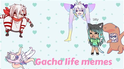Gacha Life Animation Memes