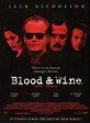 Cartel de la película Blood & Wine (Sangre y Vino) - Foto 1 por un ...