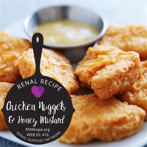A prehistoric recipe with a fun twist! Chicken Nuggets with Honey Mustard Sauce | Kidney friendly ...