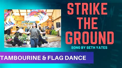 Tambourine Dance And Worship Flag Dance Strike The Ground Song By