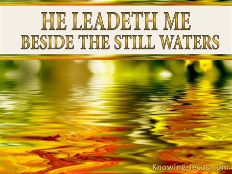 Psalm 232 He Leadeth Me Beside Still Waters Beige