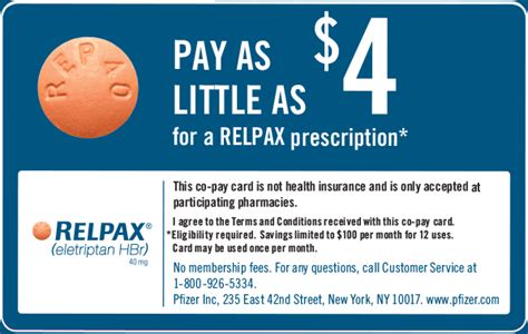 Esperion will evaluate the patient's eligibility and communicate an eligibility decision to the patient. RELPAX® (eletriptan HBr) $4 Co-Pay Card | Safety Info | Cards, Prescription, Paying