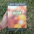 PINK by Gus Van Sant (1998) - Novel Preloved/Bekas, Buku & Alat Tulis ...