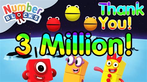 Numberblocks 🌟 Thankyou For 3 Million Subscribers 🌟 Learn To Count