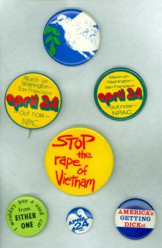 7 Vtg 1960s 70s Protest Cause Anti War Vietnam Pinback Buttons Npac Antique Price Guide