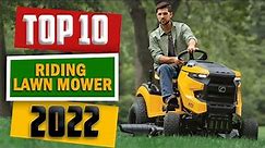 10 Best Riding Lawn Mowers 2022