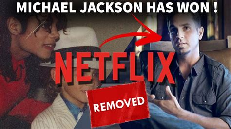 Michael Jackson Has Won Documentary Is Being Removed From Netflix