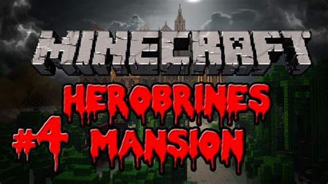 Minecraft Herobrines Mansion Part 4 Youtube