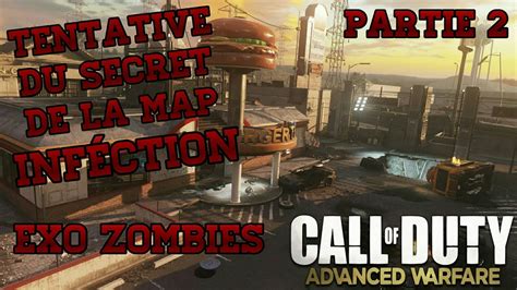 Cod Aw Tentative Du Secret De La Map Infection Exo Zombies Partie
