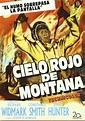 Cielo rojo de Montana (película 1952) - Tráiler. resumen, reparto y ...