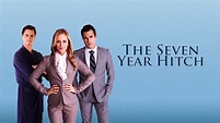 The Seven Year Hitch | Apple TV