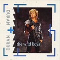 Duran Duran – The Wild Boys (1984, SLB Sleeve, Vinyl) - Discogs