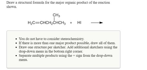 Draw Structural Formula For The Major Organic Product Of The Reaction