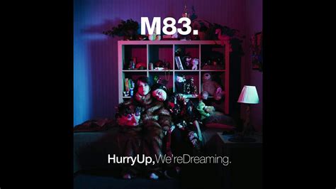 Outro M83 Extended Version Youtube Music