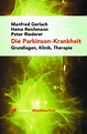 Die Parkinson-Krankheit: Grundlagen, Klinik, Therapie : Gerlach ...