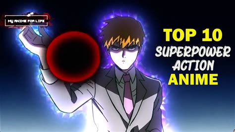 Top 10 Super Power Action Anime From 2010 Till 2018 Youtube