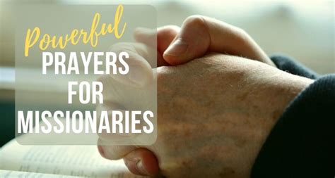 A Prayer For Missionaries 8 Examples For Women And Men