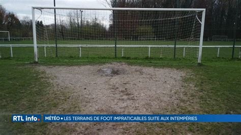 de nombreux terrains de football rendus impraticables par la pluie rtl info