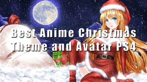Best Anime Christmas Ps4 Theme And Anime Christmas Avatar Ayaka Anime
