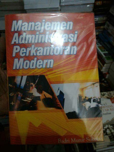 Jual Manajemen Administrasi Perkantoran Modern By Badri Munir Sukoco Di