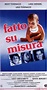 Fatto su misura (1985) - Photo Gallery - IMDb